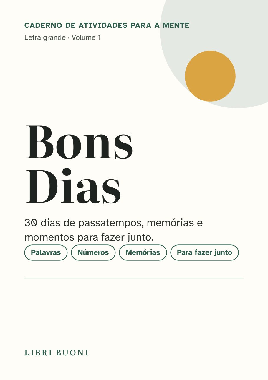 Capa do caderno Bons Dias, Volume 1, com os temas Palavras, Números, Memórias e Para fazer junto
